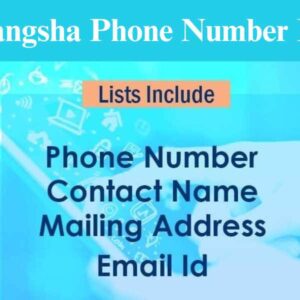 Changsha Mobile Number Database​