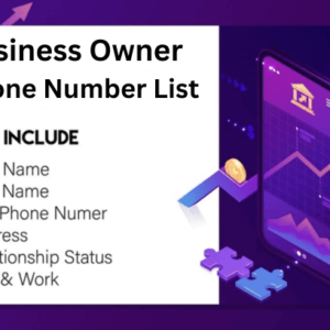 Business Owner Phone Numbers List