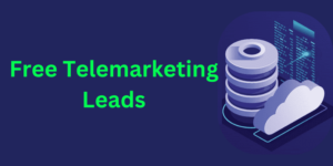 Free Telemarketing Leads